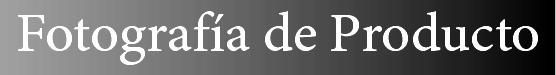 Fotografía de Producto