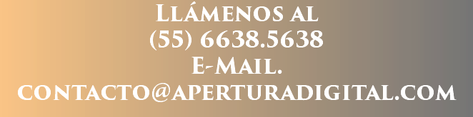 Llámenos al
(55) 6638.5638
E-Mail.
contacto@aperturadigital.com
